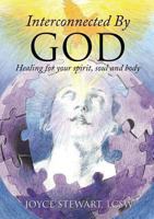 Interconnected by God 1628398884 Book Cover