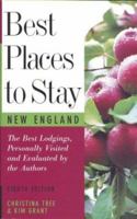 Best Places to Stay: New England: Bed & Breakfasts, Country Inns, and Other Recommended Getaways -- Eighth Edition 0395869366 Book Cover