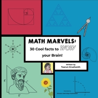 Math Marvels: 30 Cool Facts to Wow Your Brain! 1763797309 Book Cover