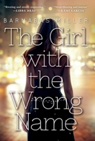 The Girl with the Wrong Name 1616957042 Book Cover