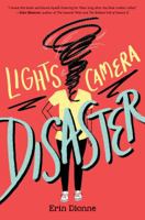 Lights, Camera, Disaster 1338277189 Book Cover
