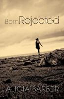 Born Rejected 1622304519 Book Cover