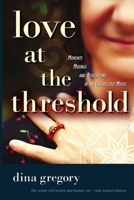 Love at the Threshold 1701122065 Book Cover