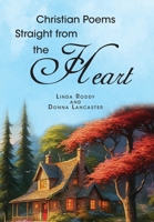 Christian Poems Straight from the Heart B0GXC57VG4 Book Cover