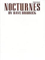 Dave Brubeck / Nocturnes 076920046X Book Cover