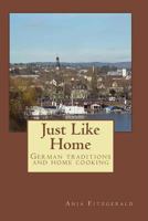 Just Like Home 1482798107 Book Cover