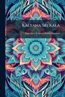 Kalyana Sri Kala 1178753719 Book Cover
