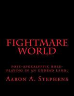 Fightmare World 1983683043 Book Cover