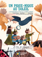 Un pique-nique au soleil: L'extraordinaire voyage de la bande à Bébert 2924774594 Book Cover