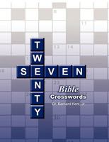 Twenty-Seven Bible Crosswords 0982353332 Book Cover