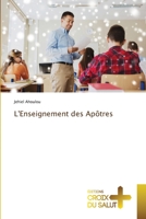 L'Enseignement des Apôtres 6203846058 Book Cover