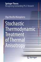 Stochastic Thermodynamic Treatment of Thermal Anisotropy 3031680650 Book Cover
