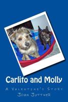 Carlito and Molly: A Valentine's Story 1482504170 Book Cover