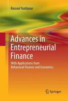 Advances in Entrepreneurial Finance: With Applications from Behavioral Finance and Economics 148998190X Book Cover