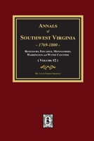 Annals of Southwest Virginia: Volume #2 0893082902 Book Cover