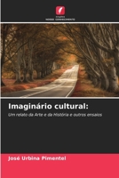 Imaginário cultural (Portuguese Edition) 6206482499 Book Cover