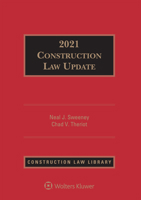 Construction Law Update: 2021 Edition 154383633X Book Cover