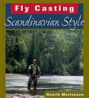 Fly Casting Scandinavian Style 0811739910 Book Cover