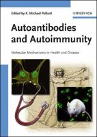 Autoantibodies and Autoimmunity 3527311416 Book Cover