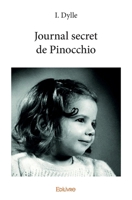 Journal secret de Pinocchio (French Edition) 2334140066 Book Cover