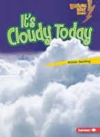 It's Cloudy Today 0761350195 Book Cover