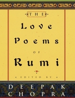 The Love Poems of Rumi 0712670408 Book Cover
