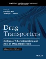 Drug Transporters: Molecular Characterization and Role in Drug Disposition 1118489934 Book Cover