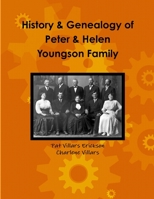 History and Genealogy of Peter and Helen Youngson family 1329111435 Book Cover