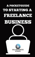 A Pocket Guide to Starting a Freelance Business B0CQST9NDP Book Cover