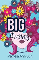 Big Dreams 0995408122 Book Cover