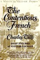 The Contentious French 0674166957 Book Cover