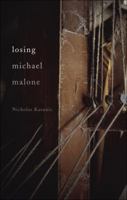 Losing Michael Malone 1617393754 Book Cover