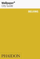 Wallpaper* City Guide Beijing 2015 0714868442 Book Cover