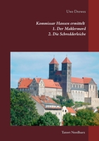 Kommissar Hansen ermittelt: 1. Der Maklermord. 2. Die Schredderleiche 3752646098 Book Cover