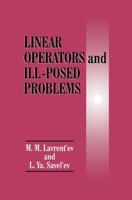 Linear Operators and Ill-posed Problems 0306110350 Book Cover