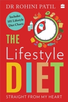 Lifestyle Diet: Straight from My Heart 935422038X Book Cover
