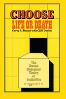 Choose Life or Death B08FP54S99 Book Cover