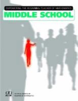 Empowering the Beginning Teacher of Mathematics in Middle School 087353560X Book Cover