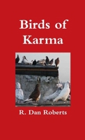 Birds Of Karma 1257649159 Book Cover