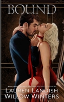 Bound: Artist Rendition B0F2W58549 Book Cover