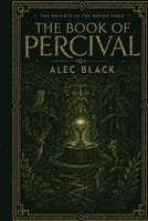 The Book of Percival 1066851115 Book Cover