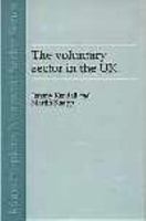 The Voluntary Sector in the UK 0719050383 Book Cover