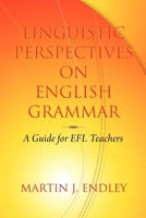 Linguistic Perspectives on English Grammar 1617351687 Book Cover