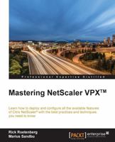 Mastering Netscaler Vpx 1785281739 Book Cover