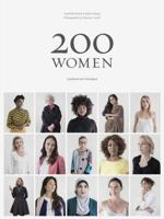 200 Women: Who Will Change The Way You See The World 1452184658 Book Cover