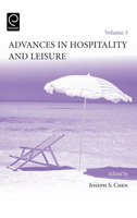 Advances in Hospitality and Leisure volume 3 0762314451 Book Cover