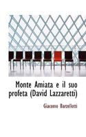Monte Amiata E Il Suo Profeta (David Lazzaretti) 1176860240 Book Cover