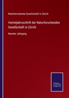 Vierteljahrsschrift der Naturforschenden Gesellschaft in Zürich: Neunter Jahrgang 3375037627 Book Cover