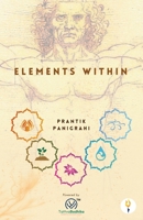 Elements Within - Powered by TattvaBodhika (TM) B0DS6P1CXX Book Cover