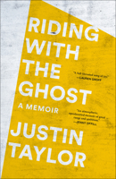 Riding with the Ghost: A Memoir 0593129318 Book Cover